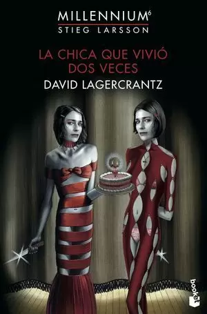 LA CHICA QUE VIVIÓ DOS VECES (MILLENNIUM 6)