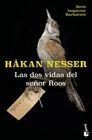 LAS DOS VIDAS DEL SEÑOR ROOS (SERIE INSPECTOR BARBAROTTI, 3)