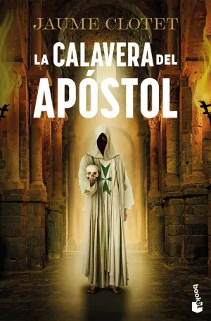LA CALAVERA DEL APÓSTOL (LA HERMANDAD DEL ÁNGEL CAÍDO 2)