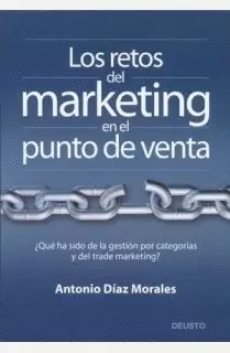 LOS RETOS DEL MARKETING EN EL PUNTO DE VENTA
