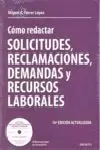 COMO REDACTAR SOLICITUDES, RECLAMACIONES, DEMANDAS Y RECURSOS LABORALES 2009