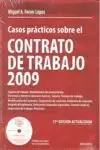 CASOS PRACTICOS SOBRE EL CONTRATO DE TRABAJO 2009