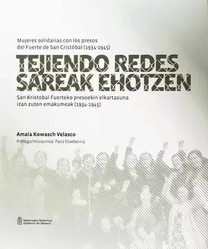 TEJIENDO REDES / SAREAK EHOTZEN