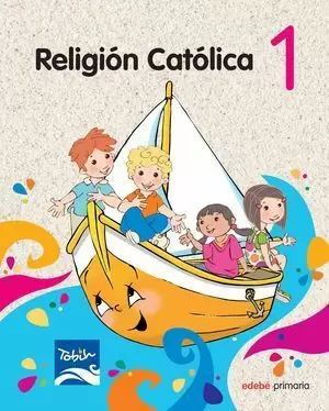 RELIGIÓN CATÓLICA 1 PRIMARIA