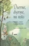 DUERME, DUERME, MI NIÑO