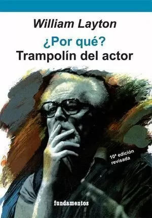 ¿POR QUÉ? TRAMPOLÍN DEL ACTOR
