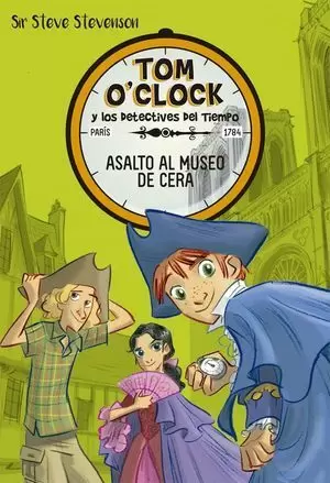 TOM O'CLOCK 1. ASALTO AL MUSEO DE CERA