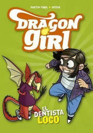 DRAGON GIRL 3. EL DENTISTA LOCO