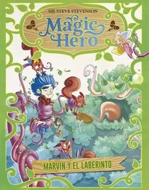 MAGIC HERO 5. MARVIN Y EL LABERINTO