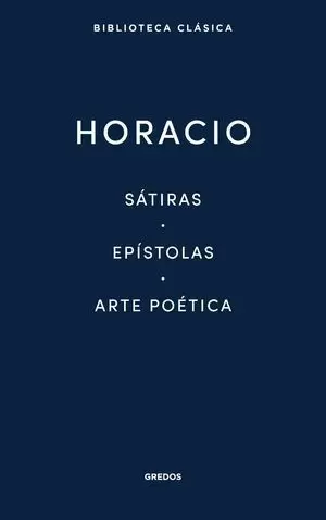SÁTIRAS / EPÍSTOLAS / ARTE POÉTICA