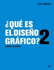 ¿QUÉ ES EL DISEÑO GRÁFICO? 2