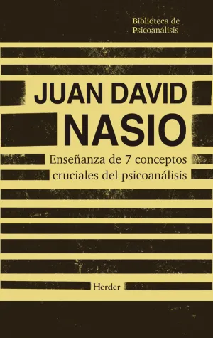 ENSEÑANZA DE 7 CONCEPTOS CRUCIALES DEL PSICOANÁLISIS