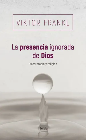 LA PRESENCIA IGNORADA DE DIOS