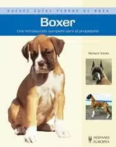 BOXER - UNA INTRODUCCION COMPLETA PARA EL PROPIETARIO