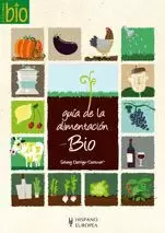 GUÍA DE LA ALIMENTACIÓN BIO (COCINA BIO)