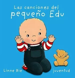 LAS CANCIONES DEL PEQUEÑO EDU