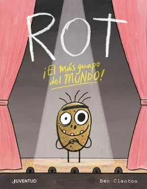 ROT, ¡EL MÁS GUAPO DEL MUNDO!