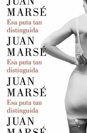 ESA PUTA TAN DISTINGUIDA