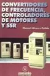 CONVERTIDORES DE FRECUENCIA CONTROLADORES DE MOTORES Y SSR