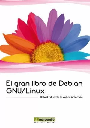 EL GRAN LIBRO DE DEBIAN GNU/LINU
