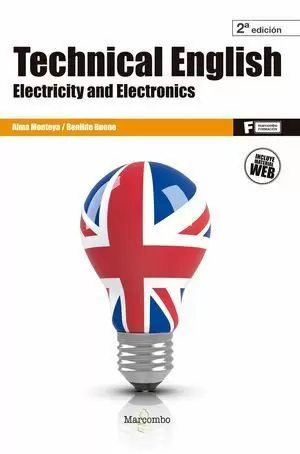 TECHNICAL ENGLISH: ELECTRICITY AND ELECTRONICS 2ªED.