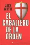 EL CABALLERO DE LA ORDEN