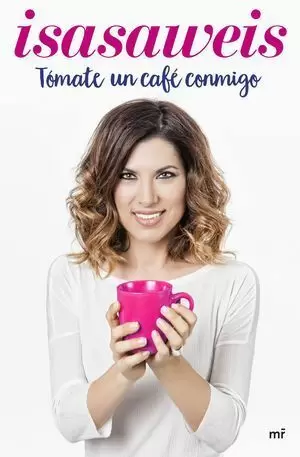TÓMATE UN CAFÉ CONMIGO