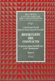RESOLUCIÓN DEL CONFLICTO: PROGRAMA PARA BACHILLERATO Y EDUCACIÓN SECUNDARIA