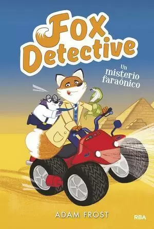 FOX DETECTIVE 6. UN MISTERIO FARAONICO.