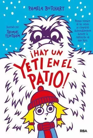 LA PANDILLA MISTERIO 3. ¡HAY UN YETI EN EL PATIO!