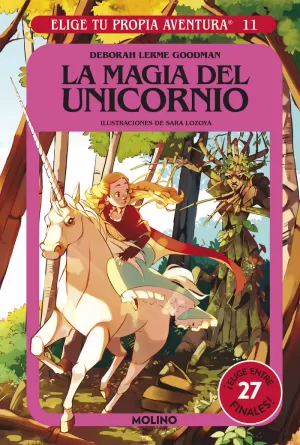 ELIGE TU PROPIA AVENTURA 11. LA MAGIA DEL UNICORNIO