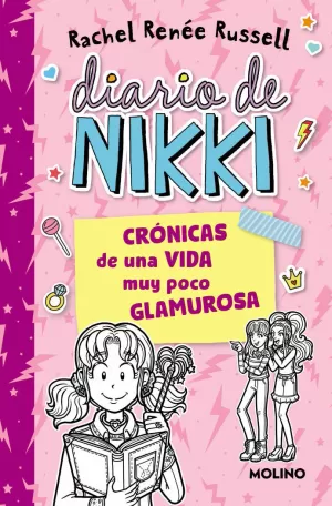 DIARIO DE NIKKI 1 - CRÓNICAS DE UNA VIDA MUY POCO GLAMUROSA
