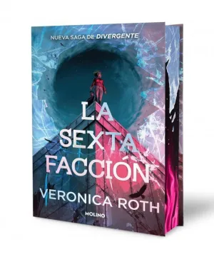 LA SEXTA FACCIÓN (EDICIÓN ESPECIAL LIMITADA CON CANTOS TINTADOS) (LA SEXTA FACCIÓN 1)