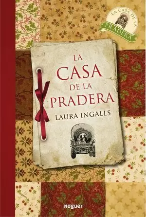 LA CASA DE LA PRADERA