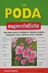 LA PODA PARA EL ESPECIALISTA