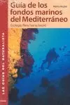 GUÍA DE LOS FONDOS MARINOS DEL MEDITERRÁNEO