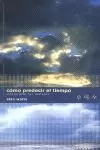 CÓMO PREDECIR EL TIEMPO