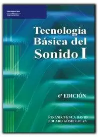 TECNOLOGÍA BÁSICA DEL SONIDO I
