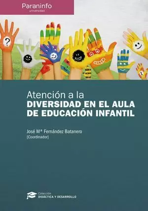ATENCIÓN A LA DIVERSIDAD EN EL AULA DE EDUCACIÓN INFANTIL