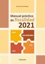 MANUAL PRÁCTICO DE FISCALIDAD 2021