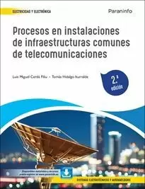 PROCESOS EN INSTALACIONES DE INFRAESTRUCTURAS COMUNES DE TELECOMUNICACIONES 2ª ED.