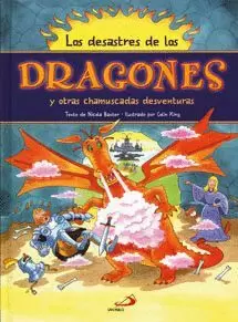 LOS DESASTRES DE LOS DRAGONES