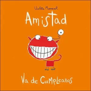 AMISTAD VA DE CUMPLEAÑOS