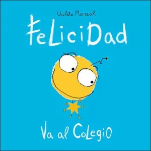 FELICIDAD VA AL COLEGIO