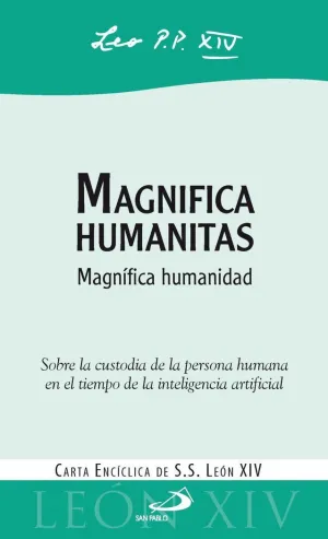 MAGNIFICA HUMANITAS - CARTA ENCICLICA