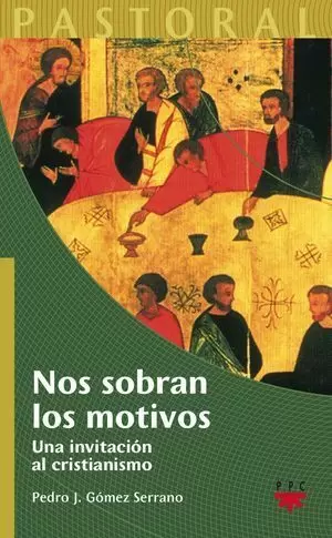 NOS SOBRAN LOS MOTIVOS