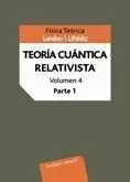 VOLUMEN 4.1 TEORÍA CUÁNTICA RELATIVISTA. PARTE 1