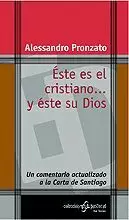 077 - ÉSTE ES EL CRISTIANO... Y ÉSTE SU DIOS.
