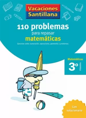 110 PROBLEMAS PARA REPASAR MATEMÁTICAS. 3º PRIMARIA