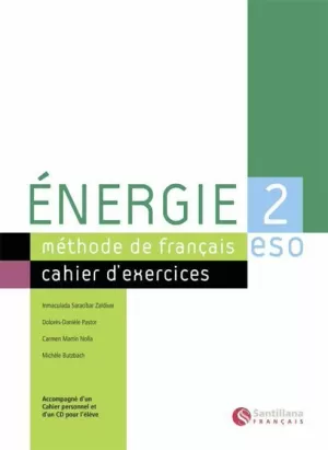 ENERGIE 2 (EXERCICES+CUADERNO+EXERCICES CD)
